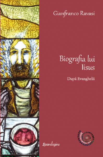 Cartea Biografia lui Iisus. Dupa Evanghelii de Gianfranco Ravasi