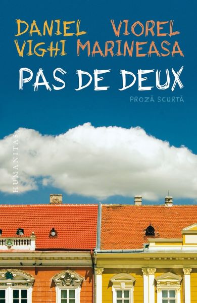 Cartea Pas de deux. Proza scurta de Pas de deux. Proza scurta