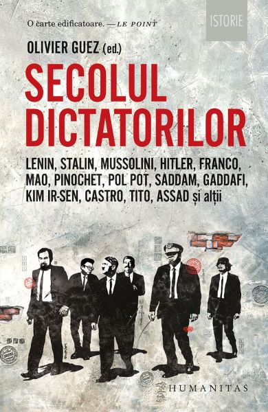 Cartea Secolul dictatorilor de Olivier Guez