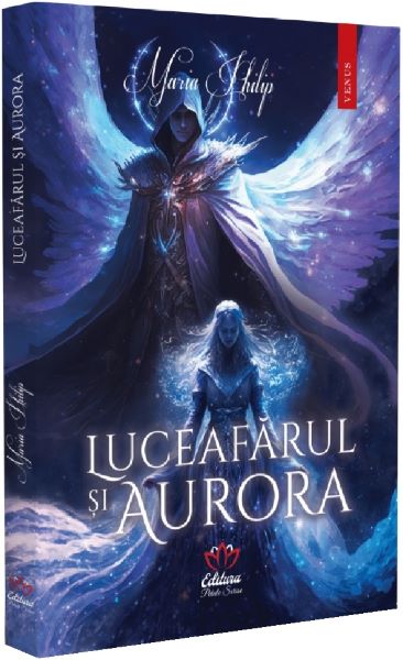 Cartea Luceafarul si Aurora de Maria Philip