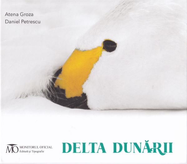Cartea Delta Dunarii de Atena Groza