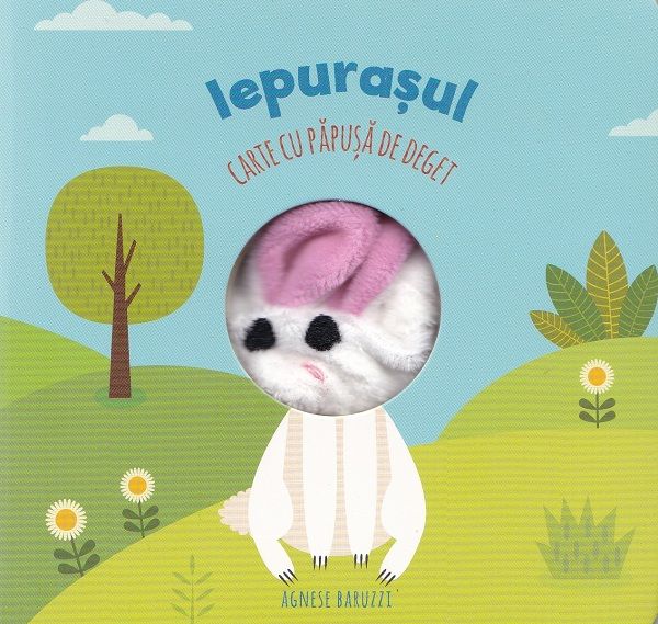 Cartea Iepurasul. Carte cu papusa pe deget de Agnese Baruzzi