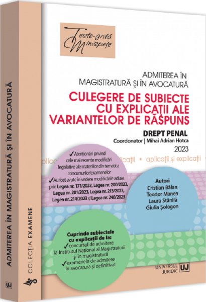 Cartea Admiterea in magistratura si in avocatura. Drept penal de Mihai Adrian Hotca