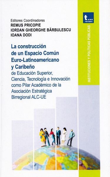 Cartea La construccion de un Espacio Comun Euro-Latinioamericano y Caribeno de La construccion de un Espacio Comun Euro-Latinioamericano y Caribeno