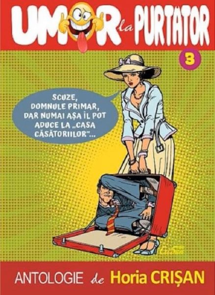 Cartea Umor la purtator Vol.3 de Horia Crisan