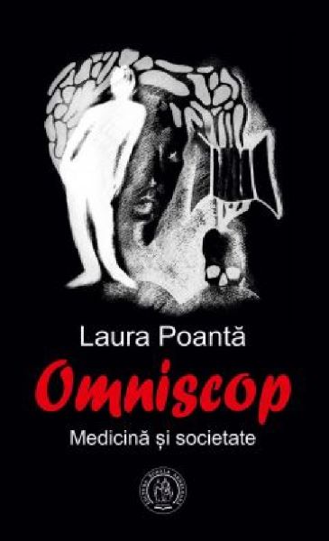 Cartea Omniscop. Medicina si societate de Omniscop. Medicina si societate