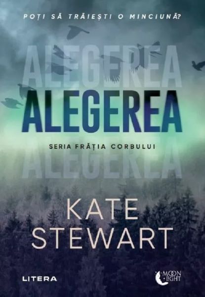 Cartea Alegerea de Kate Stewart