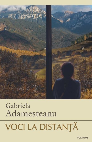 Cartea Voci la distanta de Gabriela Adamesteanu