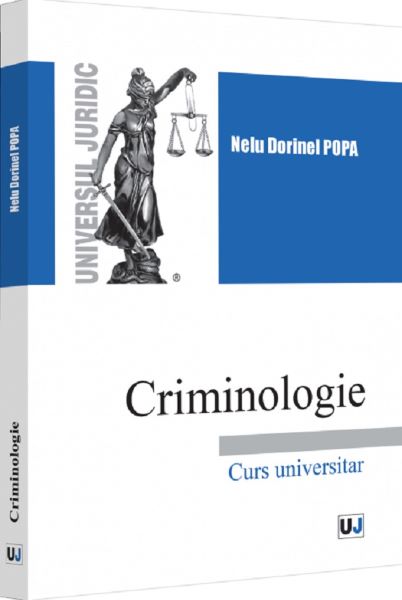 Cartea Criminologie. Curs universitar Ed.2022 de Criminologie. Curs universitar Ed.2022