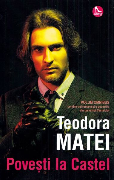 Cartea Povesti la Castel de Teodora Matei