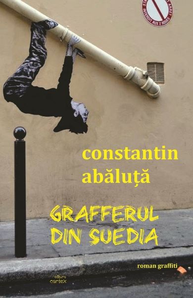 Cartea Grafferul din Suedia de Constantin Abaluta