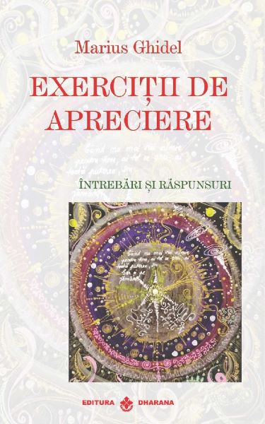 Cartea Exercitii de Apreciere. Intrebari si Raspunsuri de Exercitii de Apreciere. Intrebari si Raspunsuri