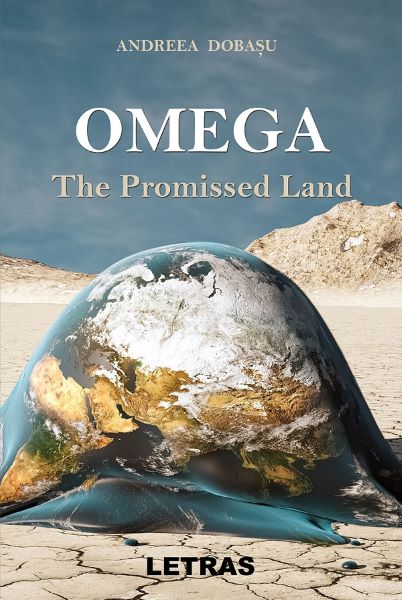 Cartea Omega. The Promised Land de Andreea Dobasu
