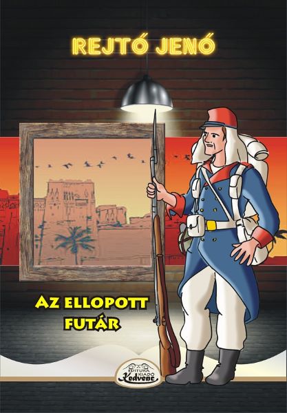 Cartea Az ellopott futar de Rejto Jeno