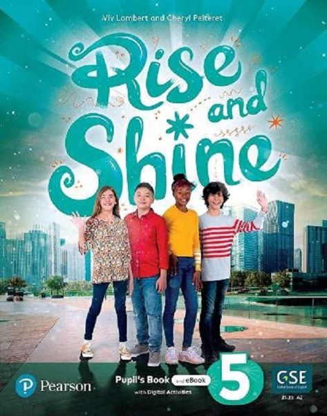 Cartea Rise and Shine Level 5. A2 Pupil
