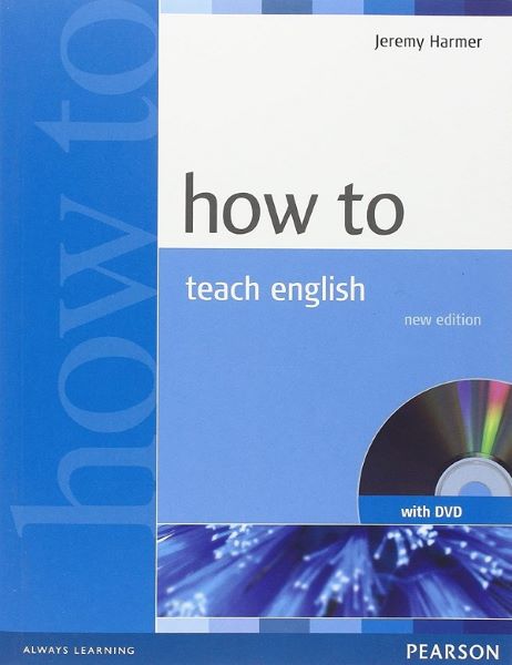 Cartea How to Teach English + DVD de How to Teach English + DVD
