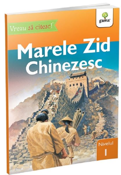 Cartea Vreau sa citesc! Nivelul 1. Marele Zid Chinezesc de Denise Ryan