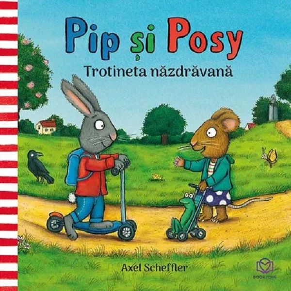 Cartea Pip si Posy. Trotineta nazdravana de Axel Scheffler