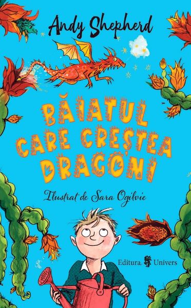 Cartea Baiatul care crestea dragoni de Andy Sheperd