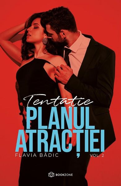 Cartea Planul atractiei Vol.2: Tentatie de Flavia Badic