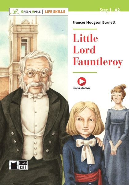 Cartea Little Lord Fauntleroy de Frances Hodgson Burnett