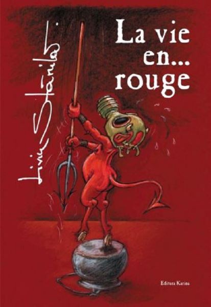 Cartea La vie en rouge de La vie en rouge
