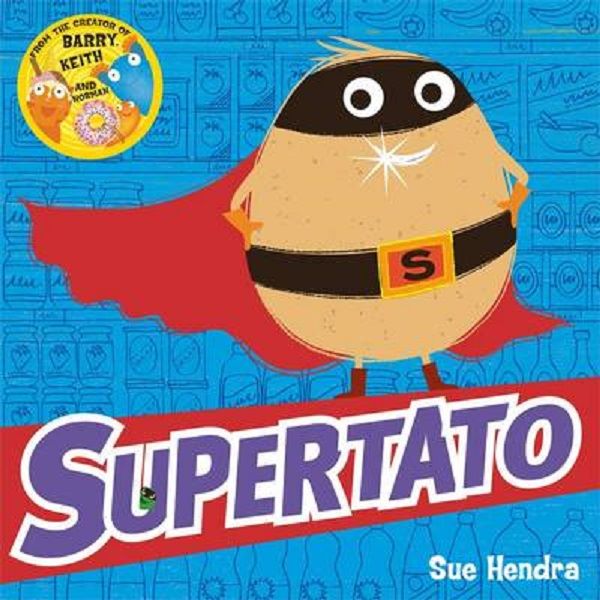Cartea Supertato de Sue Hendra