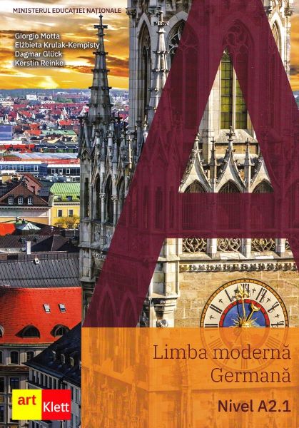 Cartea Limba moderna germana. Nivel A2.1 - Manual de Dagmar Gluck
