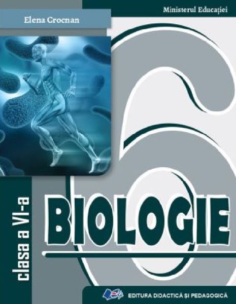 Cartea Biologie - Clasa 6 - Manual de Biologie - Clasa 6 - Manual
