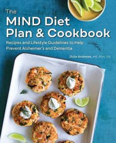 Cartea The Mind Diet Plan and Cookbook de The Mind Diet Plan and Cookbook