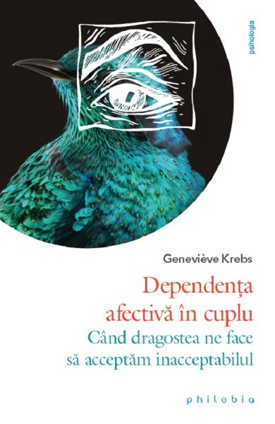 Cartea Dependenta afectiva in cuplu de Dependenta afectiva in cuplu