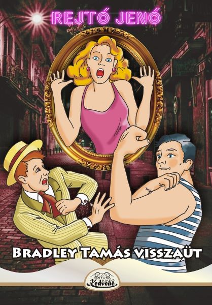 Cartea Bradley Tamas Visszaut de Rejto Jeno