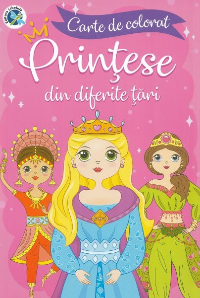 Cartea Printese din diferite tari. Carte de colorat de Luminita Albu