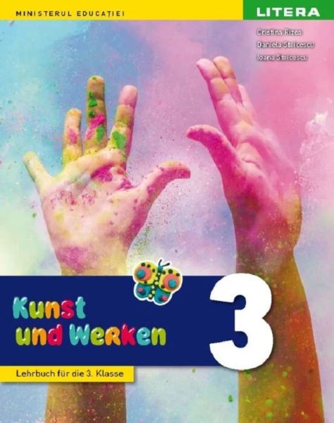 Cartea Arte vizuale si abilitati practice - Clasa 3 - Manual in limba germana de Daniela Stoicescu