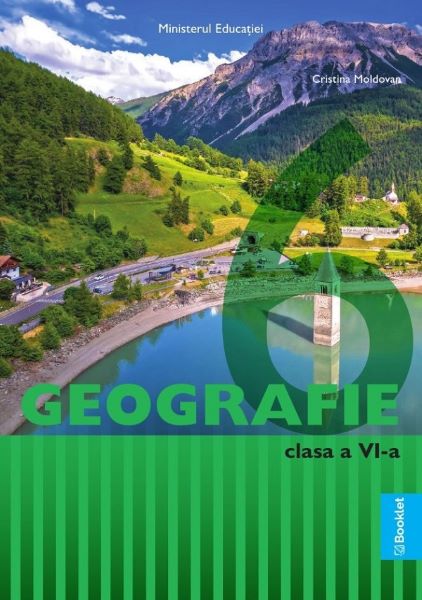 Cartea Geografie - Clasa 6 - Manual de Geografie - Clasa 6 - Manual
