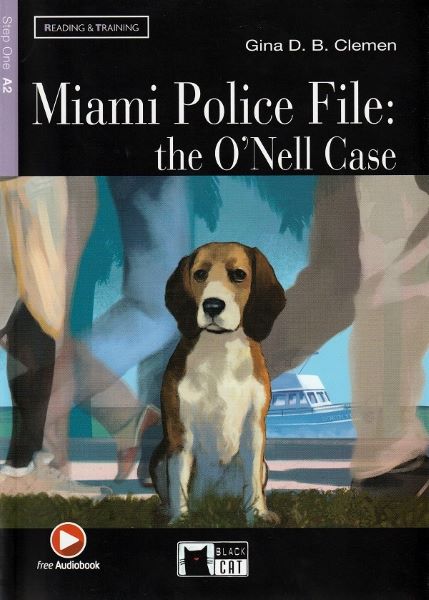 Cartea Miami Police File: The O'Nell Case