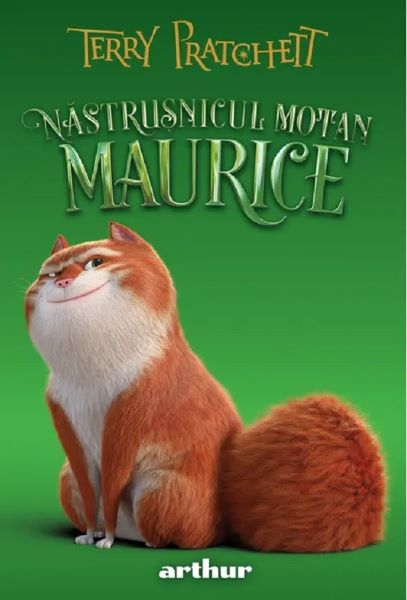 Cartea Nastrusnicul motan Maurice de Nastrusnicul motan Maurice