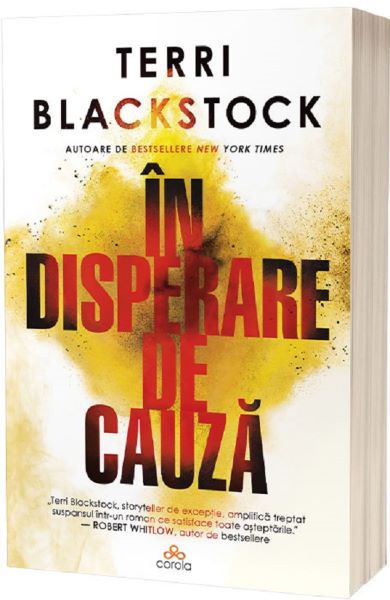 Cartea In disperare de cauza de Terri Blackstock