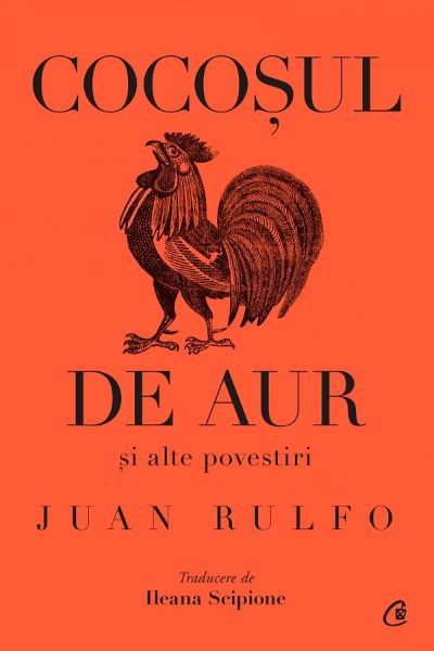Cartea Cocosul de aur si alte povestiri de Juan Rulfo
