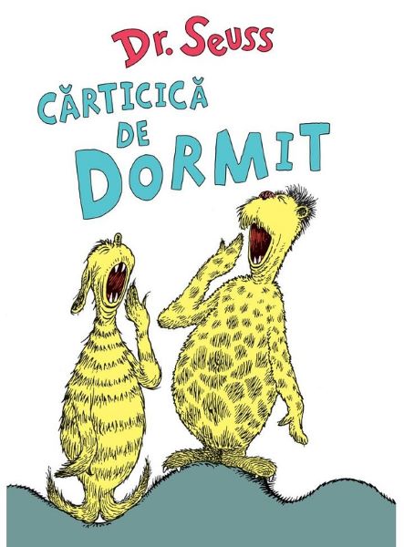 Cartea Carticica de dormit de Dr. Seuss