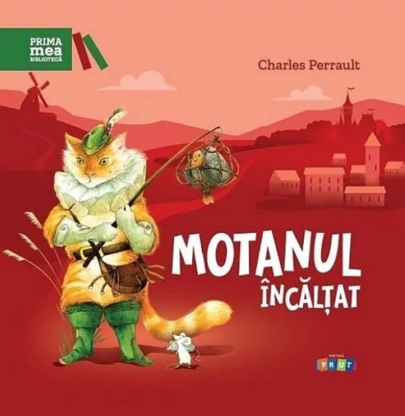 Cartea Motanul incaltat de Charles Perrault