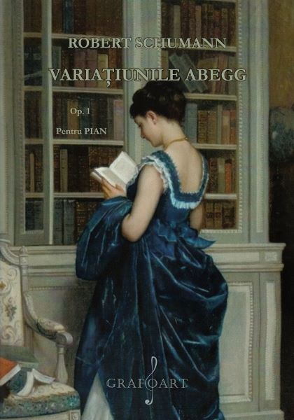 Cartea Variatiunile Abegg Op.1 pentru pian – Editura GRAFOART