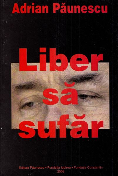 Cartea Liber sa sufar de Adrian Paunescu