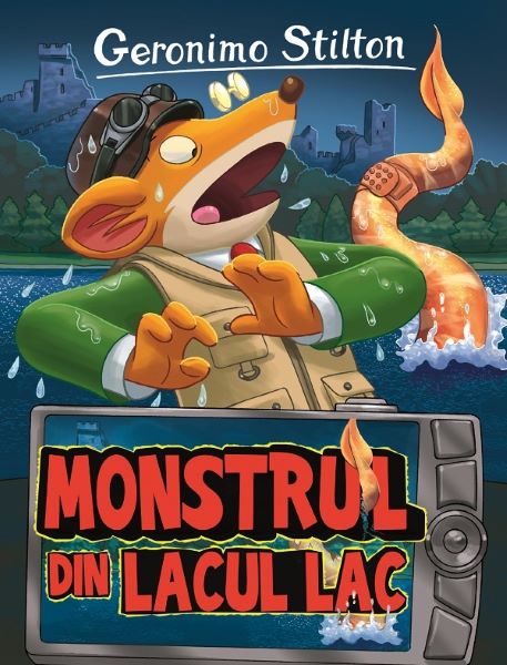 Cartea Monstrul din lacul Lac de Geronimo Stilton