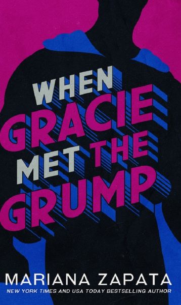 Cartea When Gracie Met the Grump de When Gracie Met the Grump