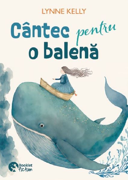 Cartea Cantec pentru o balena de Cantec pentru o balena