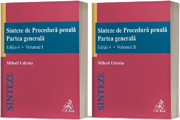 Cartea Sinteze de procedura penala. Partea generala Vol.1 + Vol.2 Ed.4 de Mihail Udroiu