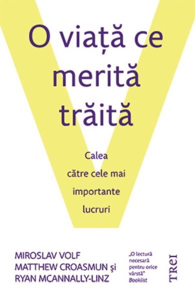 Cartea O viata ce merita traita de O viata ce merita traita