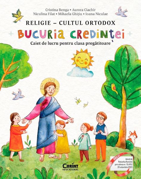Cartea Religie. Cultul ortodox. Bucuria credintei - Clasa pregatitoare - Caiet  de Aurora Ciachir
