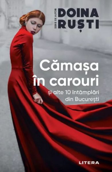 Cartea Camasa in carouri si alte 10 intamplari din Bucuresti de Doina Rusti